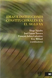 Ideas e instituciones constitucionales del siglo XX en Brasil